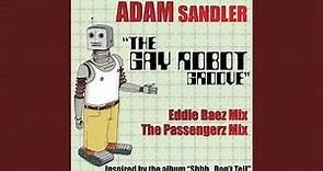 The Gay Robot Groove (Eddie Baez Mix)