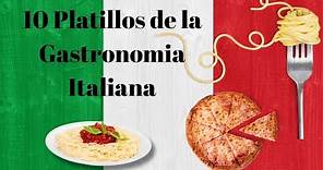 10 platillos tipicos de Italia | Comida tradicional de Italia