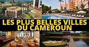 les plus belles villes du Cameroun 2020 - Tourisme Cameroun 2020