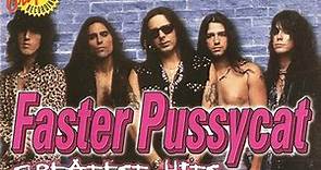 Faster Pussycat - Greatest Hits