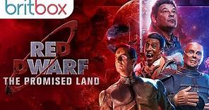 Red Dwarf: The Promised Land | Trailer | BritBox Exclusive