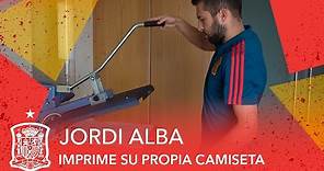 Jordi Alba imprime su propia camiseta para el España - Rusia del Mundial