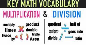 Math Vocabulary Words for Multiplication and Division!