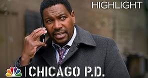 Chicago PD - It's Over, Denny (Episode Highlight)