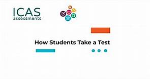 ICAS Assessments product tutorial – How students take a test