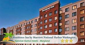 Residence Inn by Marriott National Harbor Washington, D.C. Area - National Harbor Hotels, Maryland