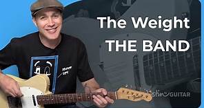 How to play The Weight by The Band | Guitar Lesson