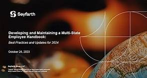 Developing and Maintaining a Multi-State Employee Handbook: Best Practices and Updates for 2024