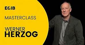 Masterclass Werner Herzog | ECIB · Escola de Cinema de Barcelona