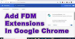 (2020) How to add FDM extension in google chrome browser || ADD FREE DOWNLOAD MANAGER EXTENSIONS