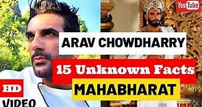 Arav Chowdharry 15 Unknown Facts/ Life Story/ Biography | Mahabharata | Glam Up