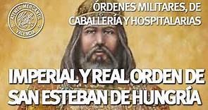 Imperial y Real Orden de San Esteban de Hungría