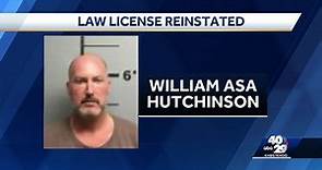 Arkansas Supreme Court reinstates William Asa Hutchinson III's law license