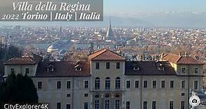 Villa della Regina - Torino - Italia 2022 4K | Turín - Italy
