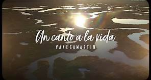 Vanesa Martín - Un canto a la vida (Video Oficial)