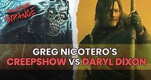Greg Nicotero Talks Daryl Dixon Finale, Creepshow Season 4 | Talking Strange