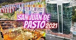 PASTO 2021 - LA CIUDAD SORPRESA DE COLOMBIA