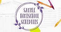 Sample Homeschool Schedules