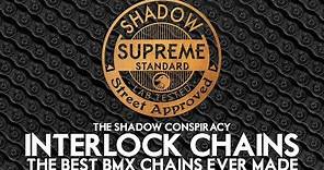 The Best BMX Chains Ever Made - Shadow Interlock