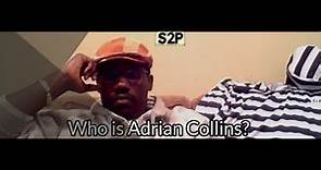 Who is Adrian Collins?