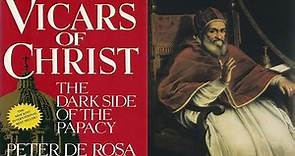 Pope Sixtus V - The Pope Who Rewrote the Bible: Vicars of Christ - by Peter de Rosa