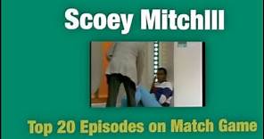 Scoey Mitchlll Top 20 Episodes on Match Game