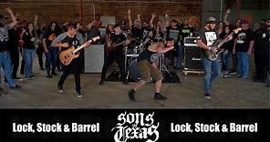 Sons of Texas - Lock, Stock & Barrel