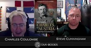 Author's Spotlight: Blessed Charles of Austria by Charles Coulombe