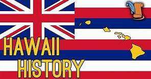 Quick History of Hawaii | That Was History