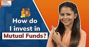 How do I invest in Mutual Funds? | #MutualFundCorner | ICICI Prudential Mutual Fund
