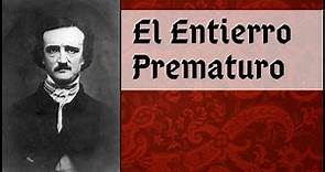 Edgar Allan Poe - El Entierro Prematuro ][ Audiolibro completo - Voz humana