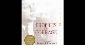 "Profiles in Courage" By John F. Kennedy