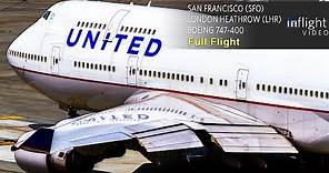 United Airlines Boeing 747-400 Full Flight | San Francisco to London Heathrow | UA901 (with ATC)