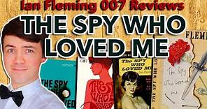'The Spy Who Loved Me' | A Very Different Fleming 007 Story | Book Review
