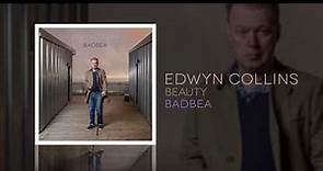 Edwyn Collins - Beauty (Official Audio)