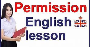 How to ask for PERMISSION - English speaking and conversation