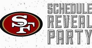 49ers 2017 Regular Season Schedule Reveal Party