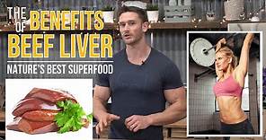 What are the Benefits of Beef Liver? Why You Should Take Nature's Best Superfood - Thomas DeLauer