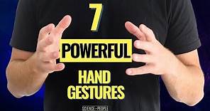 7 Powerful Hand Gestures You Should Be Using