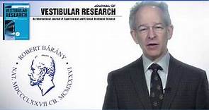Welcome to the Journal of Vestibular Research YouTube Channel