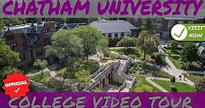 Chatham University - Campus Video Tour