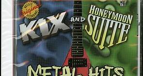 Kix and Honeymoon Suite - Metal Hits