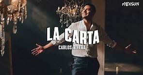 Carlos Rivera - La Carta (Letra)