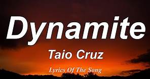Taio Cruz - Dynamite (Lyrics)