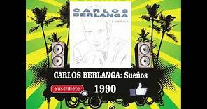 Carlos Berlanga - Sueños (Radio Version)
