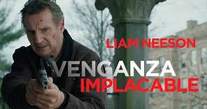 Venganza Implacable - La nueva película de Liam Neeson #VolvamosAlCine