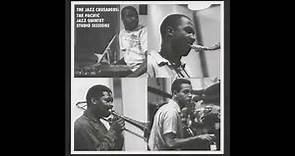 The Jazz Crusaders I'll remember tomorrow (jazz crusaders Pacific Jazz Studio Sessions)