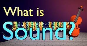 What is Sound? The Fundamental Science Behind Sound