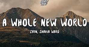 ZAYN, Zhavia Ward - A Whole New World (Lyrics) (End Title) (From "Aladdin")