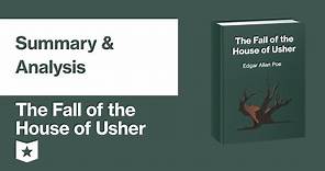 The Fall of the House of Usher by Edgar Allan Poe | Summary & Analysis